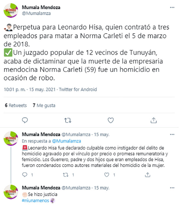 En su cuenta de Twitter, el colectivo Mumala Mendoza destacó el veredicto de los 12 vecinos de Tunuyán que consideró a Leonardo Hisa culpable de haber sido el instigador del femicidio de su exesposa Norma Carletti.