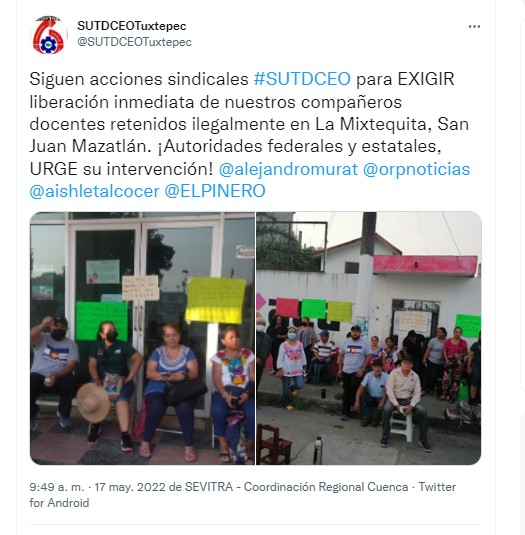 El Sutdceo de Oaxaca se ha manifestado para exigir la liberación de los docentes retenidos (Foto: Twitter@SUTDCEOTuxtepec)