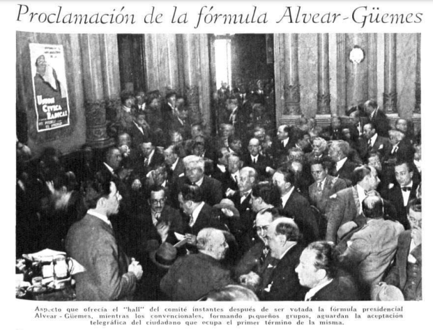 La proclamación de la fórmula radical Alvear-Güemes para las elecciones presidenciales. Sería proscripta por Uriburu (Caras y Caretas)