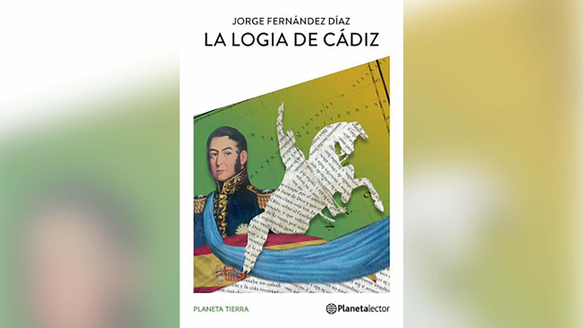 “La logia de Cádiz”, de Jorge Fernández Díaz.