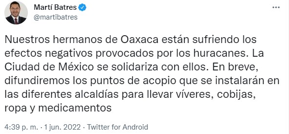 Martí Batres informó que se instalarán centros de acopio en la Ciudad de México para llevar suministros a comunidades afectadas en Oaxaca. (Imagen: Twitter/@martibatres)