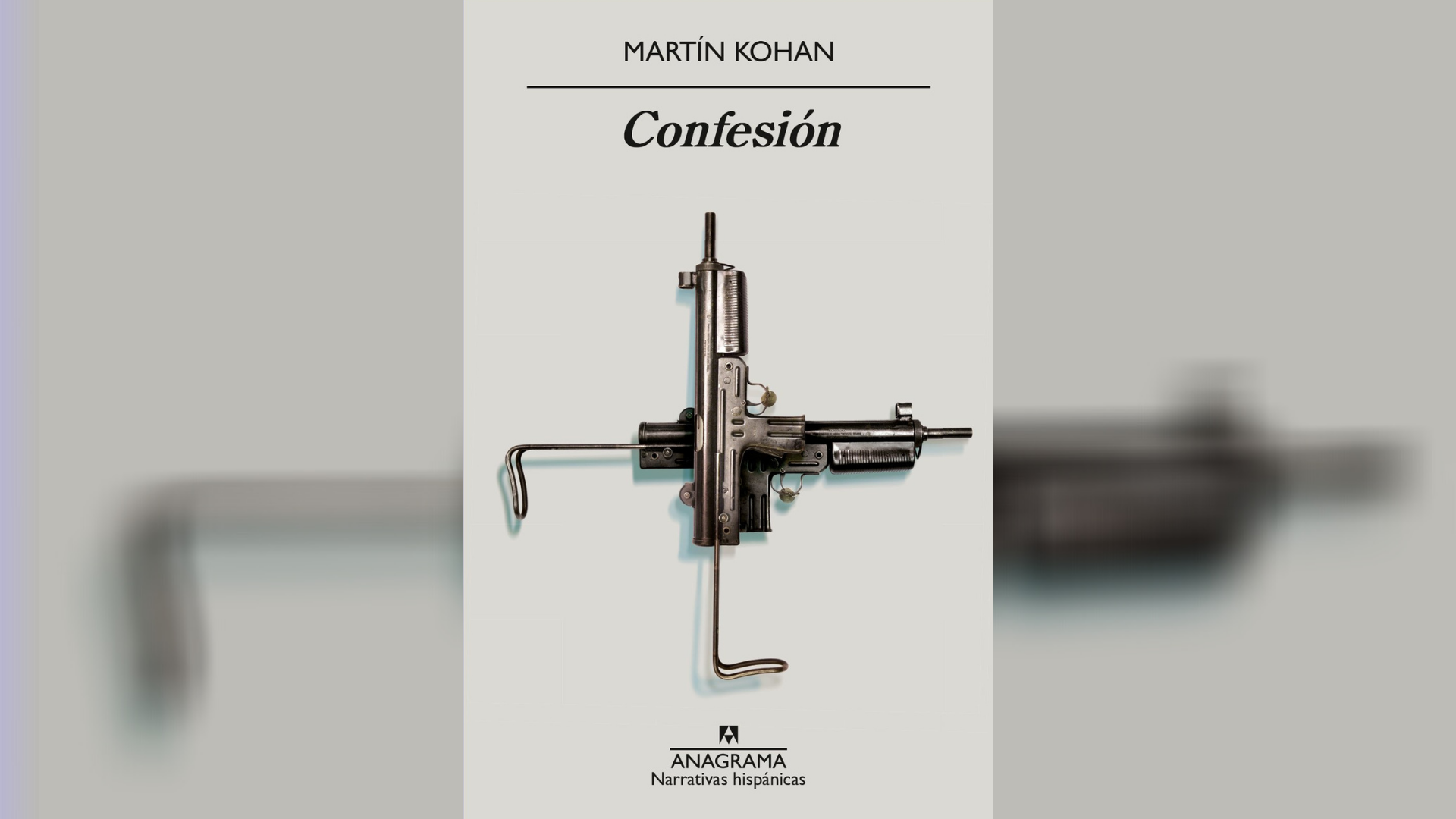 "Confesión" (Anagrama) de Martín Kohan