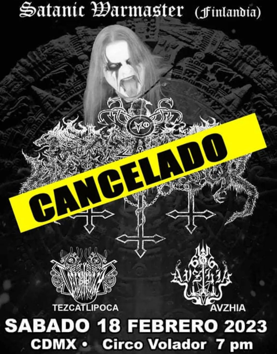 The Satanic Warmaster concert, a black metal band, was canceled in CDMX.  (@satanicwarmaster)