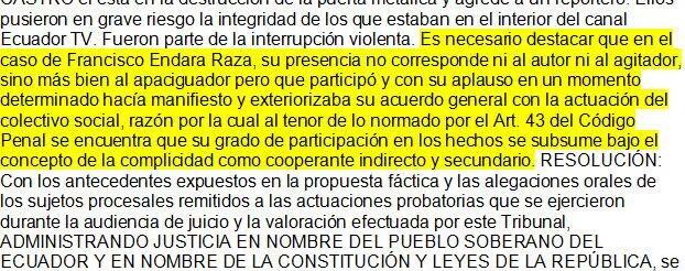 Francisco Endara Daza was sentenced "for clapping" during the police revolt of September 30, 2010, during the government of Rafael Correa.