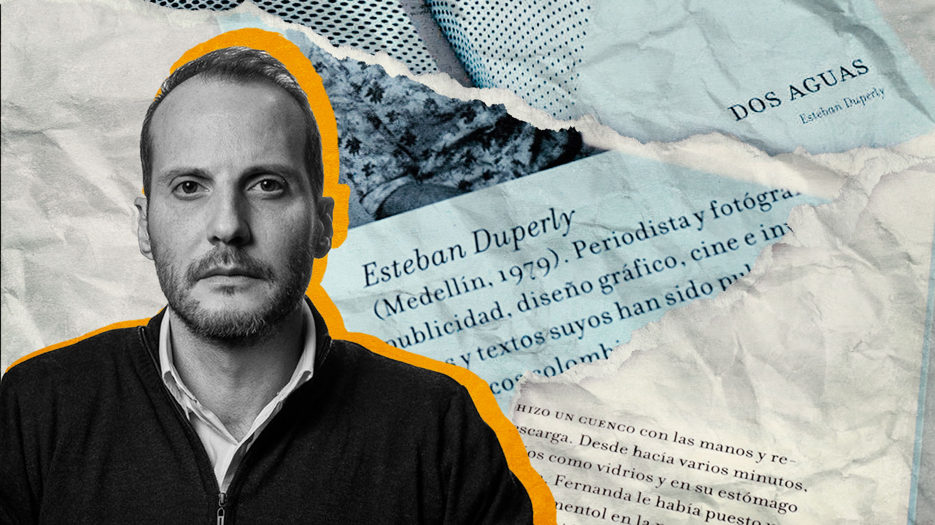 El escritor colombiano Esteban Duperly habla sobre el trabajo detrás de su novela “Dos aguas”, cinco años después de su publicación original