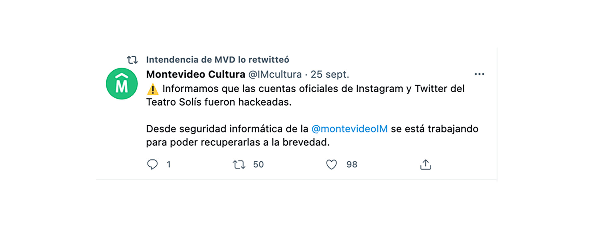 La Intendencia de Montevideo, quien se ocupa del teatro, anunció a través de un twit que las cuentas habían sido hackeadas.