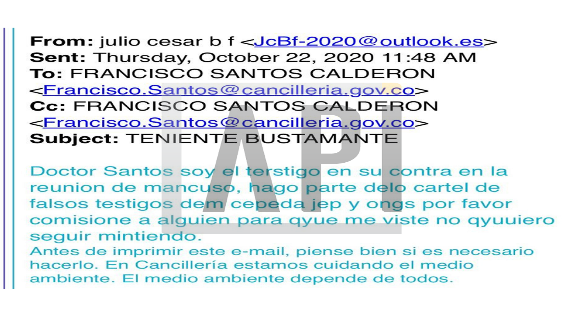 Polémico correo que recibió el Embajador Francisco Santos / (Agencia de Periodismo Investigativo - API).