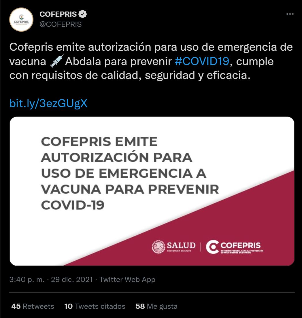 La Cofepris autorizó el uso de emergencia de la vacuna Abdala (Foto: Twitter/ @COFEPRIS)