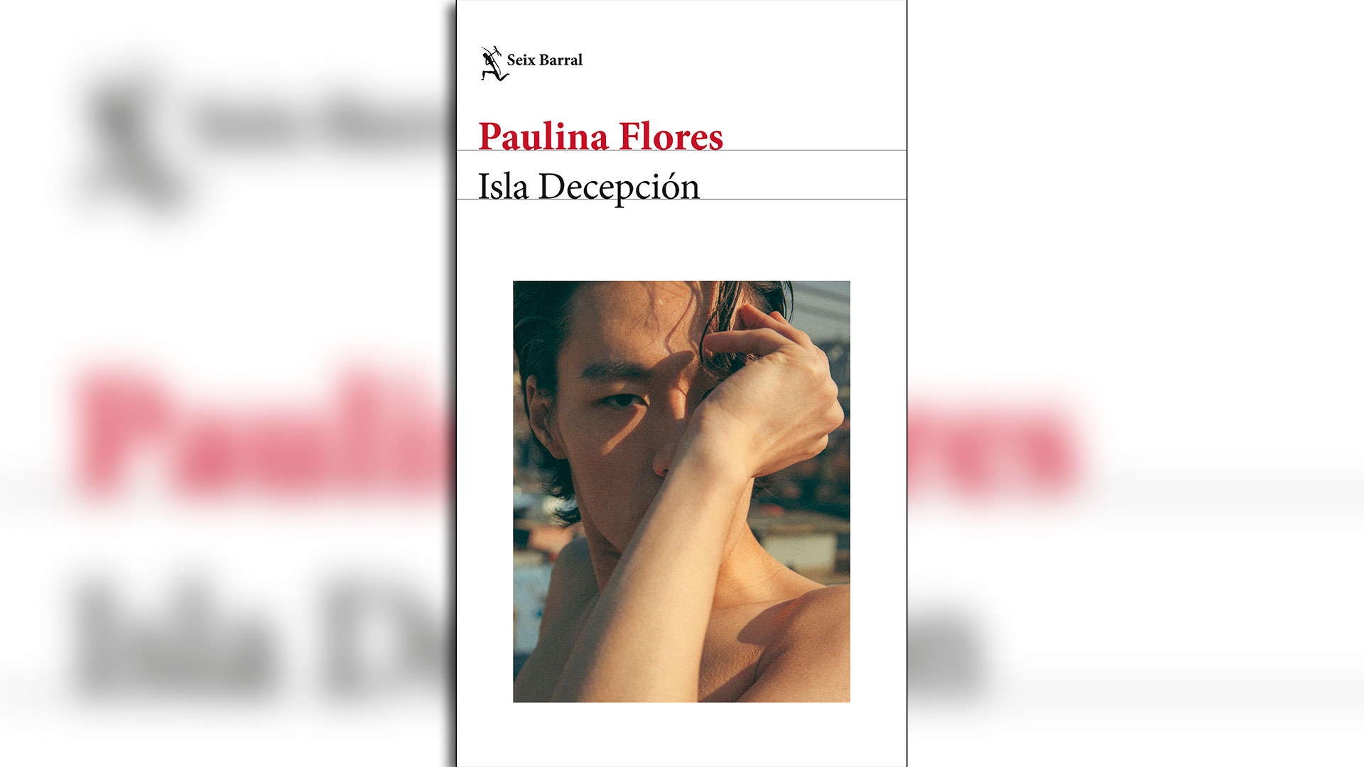 Adelanto de “Isla decepción”, de Paulina Flores