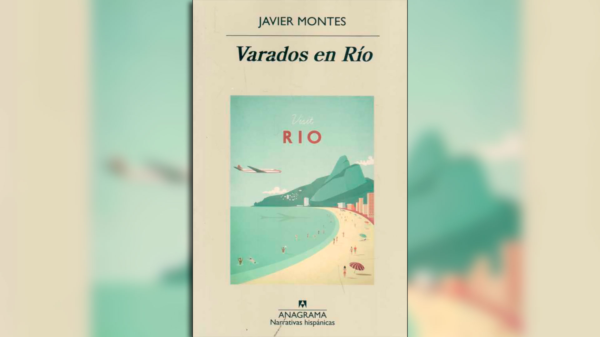 "Varados en Río" de Javier Montes
