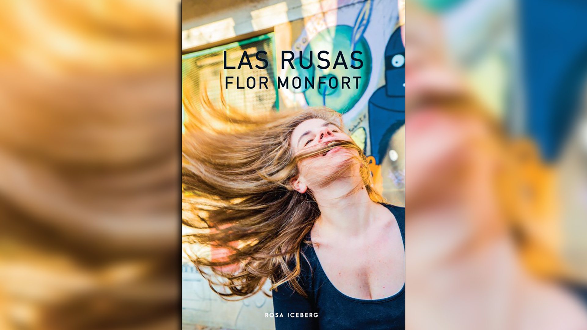 Las rusas, de Flor Monfort, Rosa Iceberg