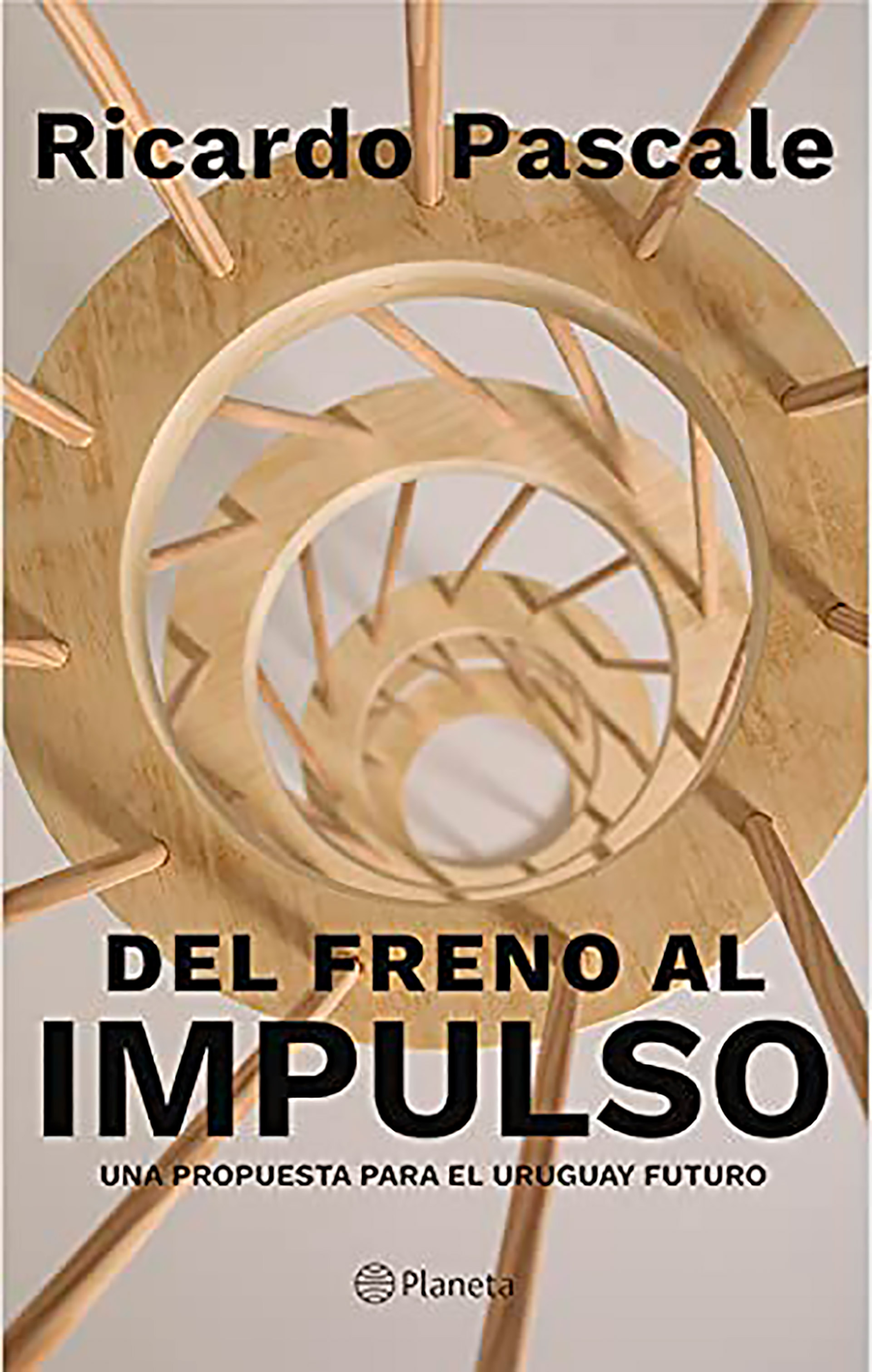 "Del freno al Impulso: una propuesta para el Uruguay del futuro", el nuevo libro de Pascale