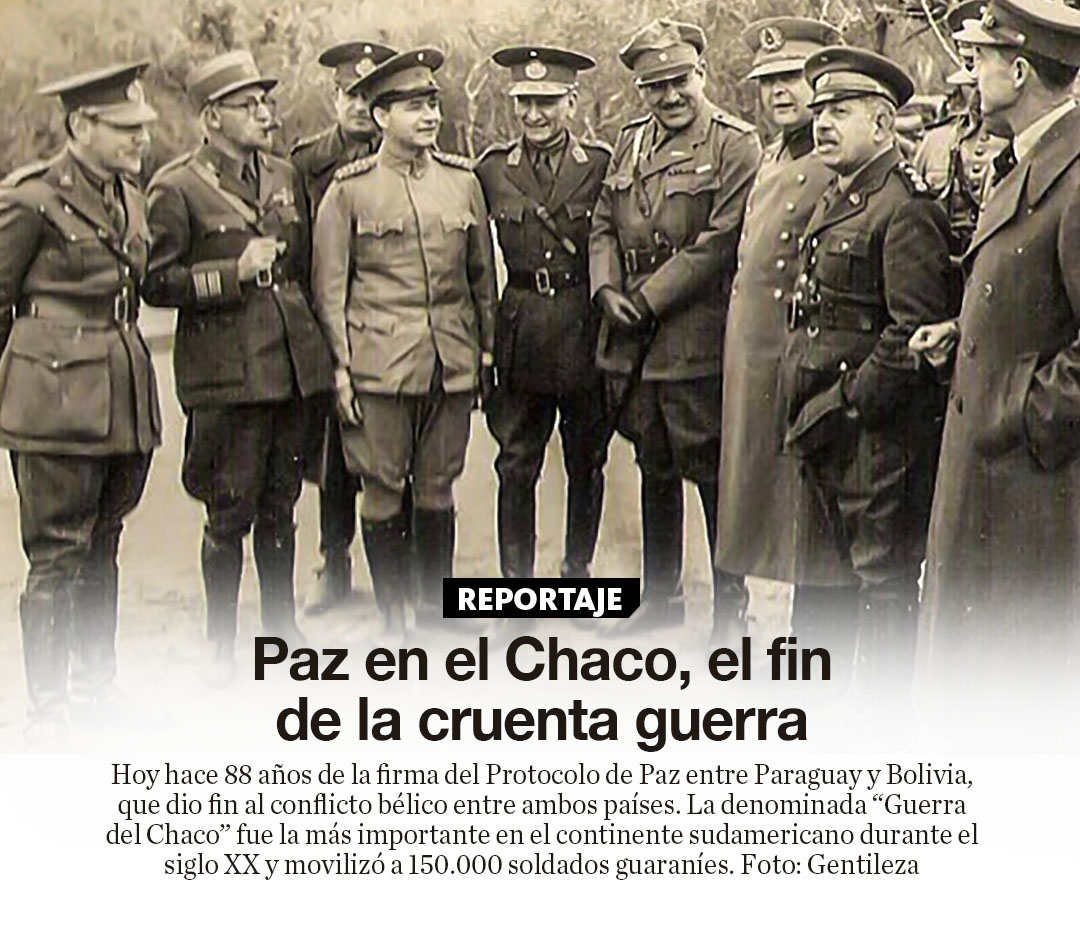 La Naci n Paz en el Chaco el fin de la cruenta guerra