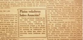 El 25 de febrero de 1948, el diario La Tribuna hacía unapublicación sobre avistamiento de platos voladores.
