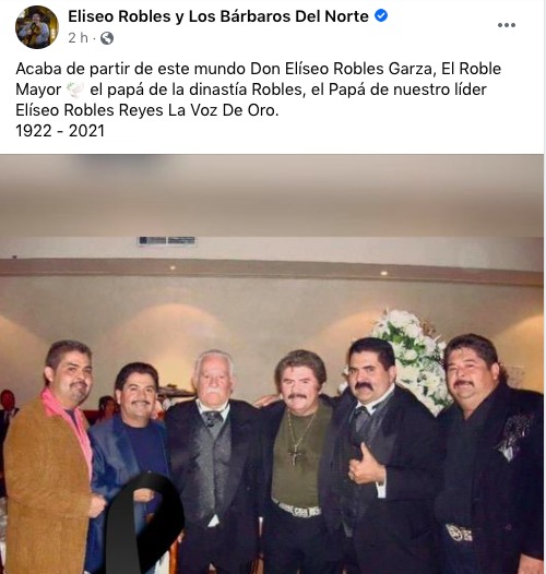 Muere Eliseo Robles Garza, padre del cantante de música norteña Eliseo  Robles