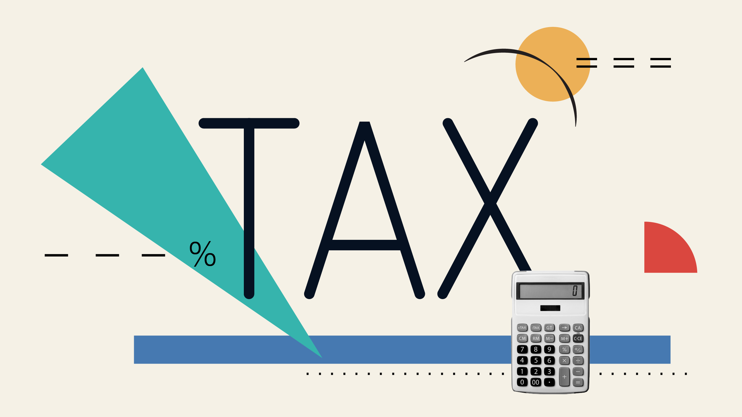 Collage illustration of the word "Tax" with a calculator and geometric shapes in the background.
