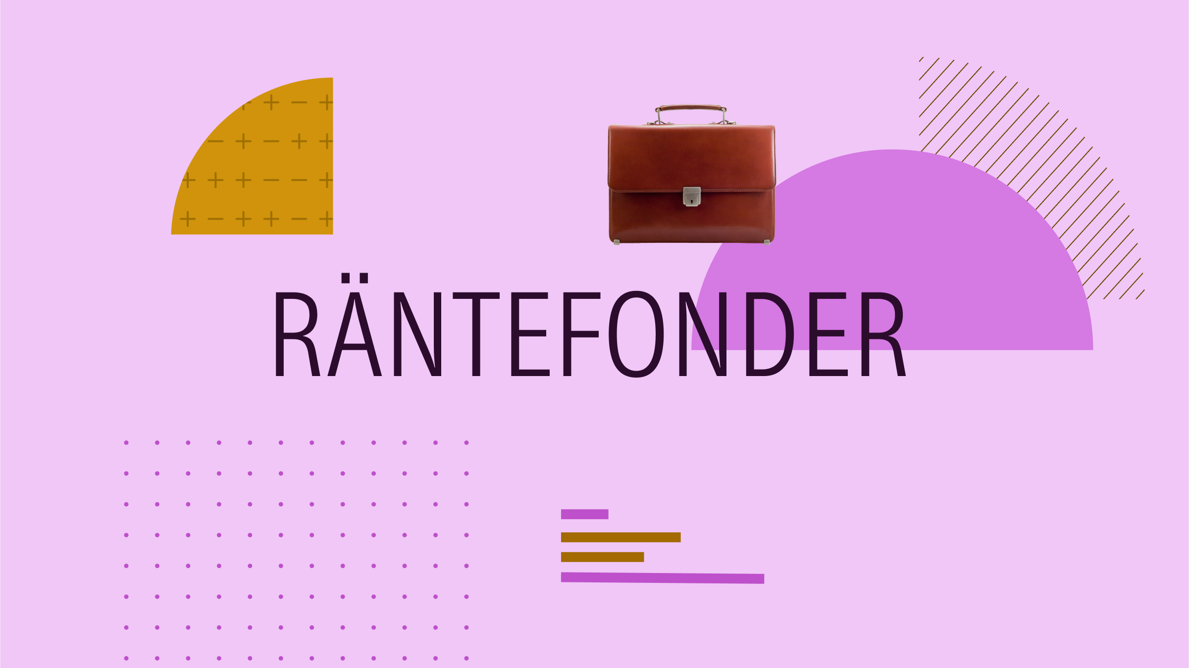 Collage illustration with the text "Räntefonder" at the center and a portfolio and graphical elements in the background.