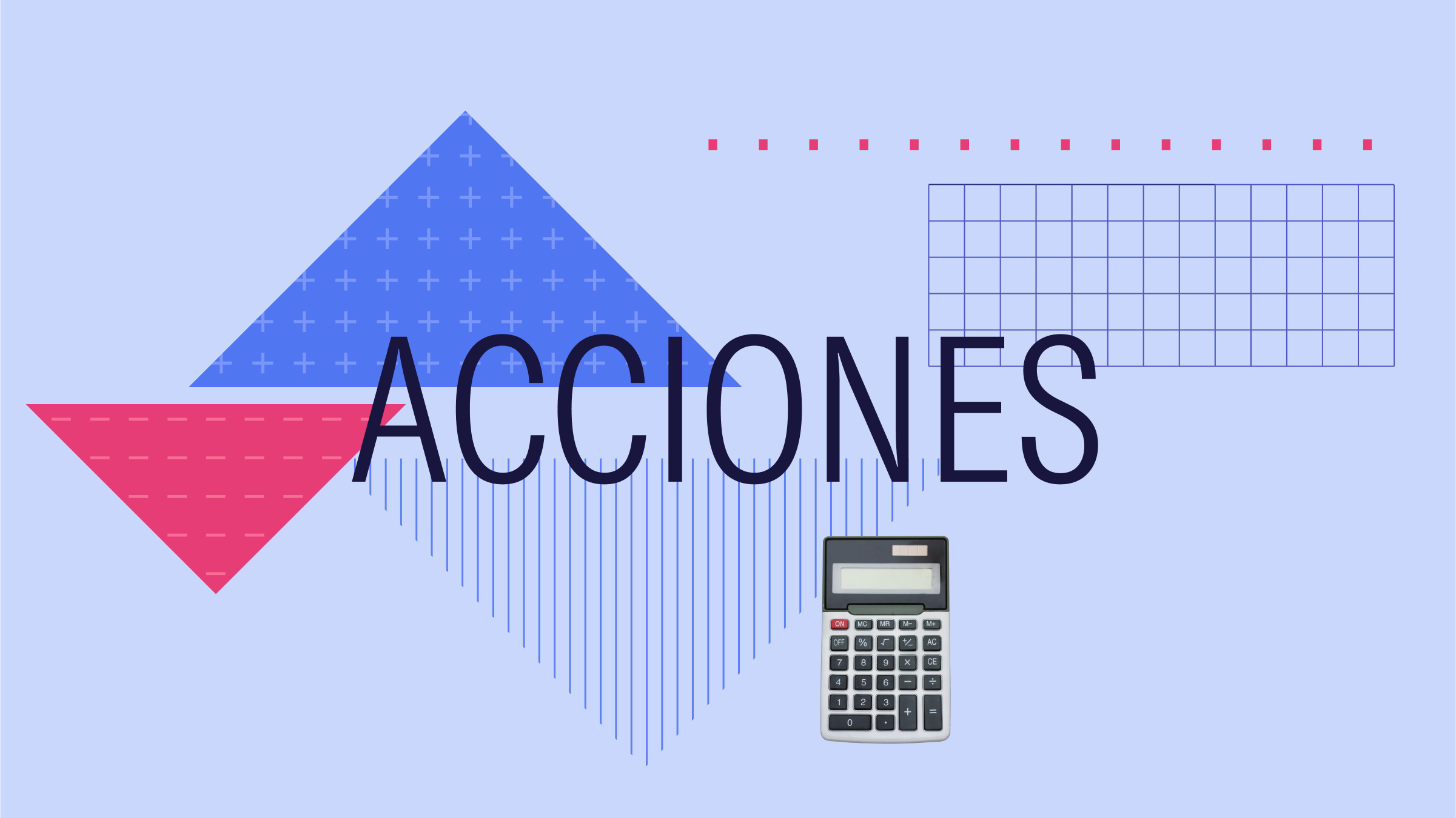 Collage illustration with the text "Acciones" at the center and a calculator and graphical elements in the background.
