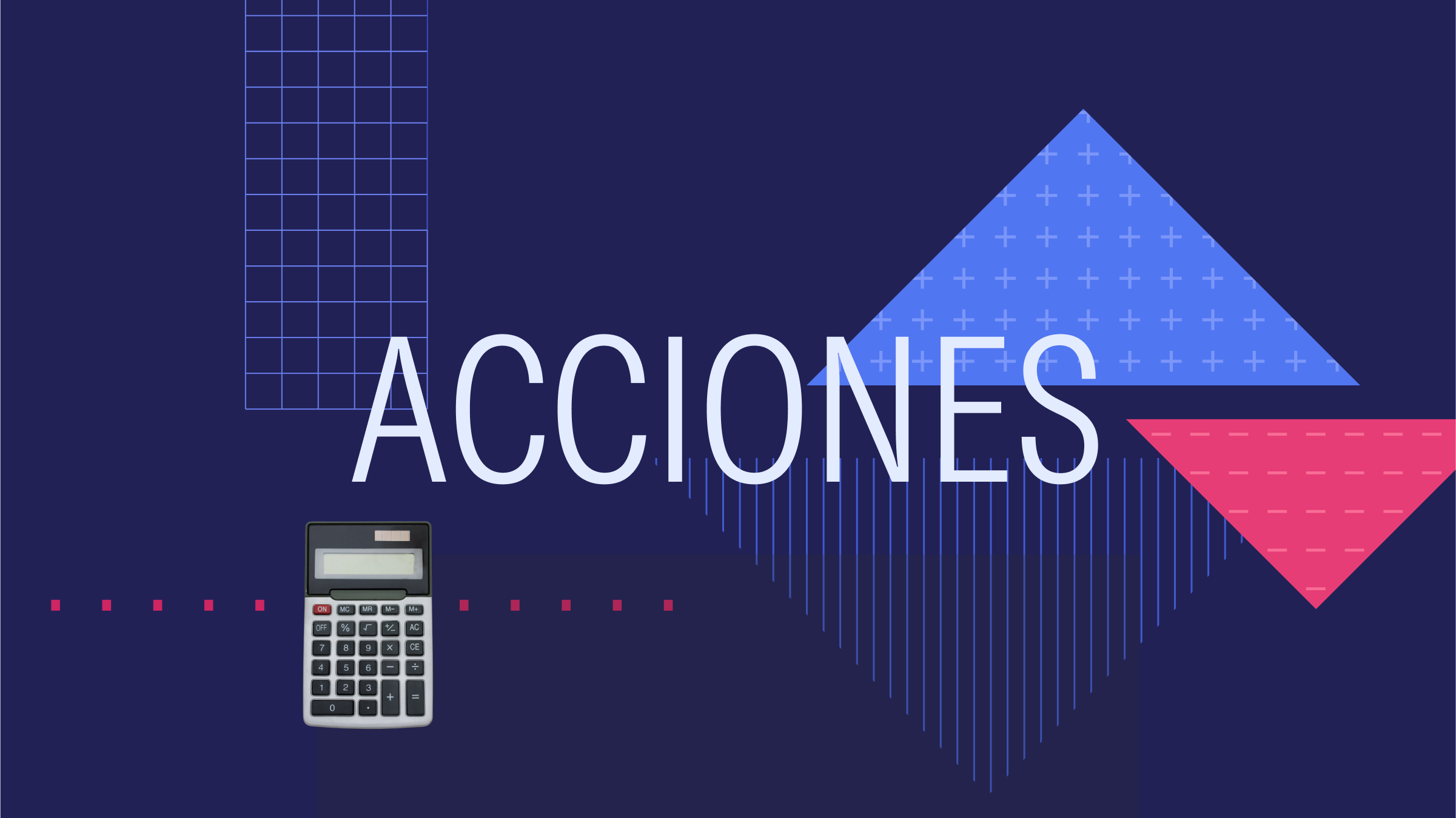 Collage illustration with the text "Acciones" at the center and a calculator and graphical elements in the background.