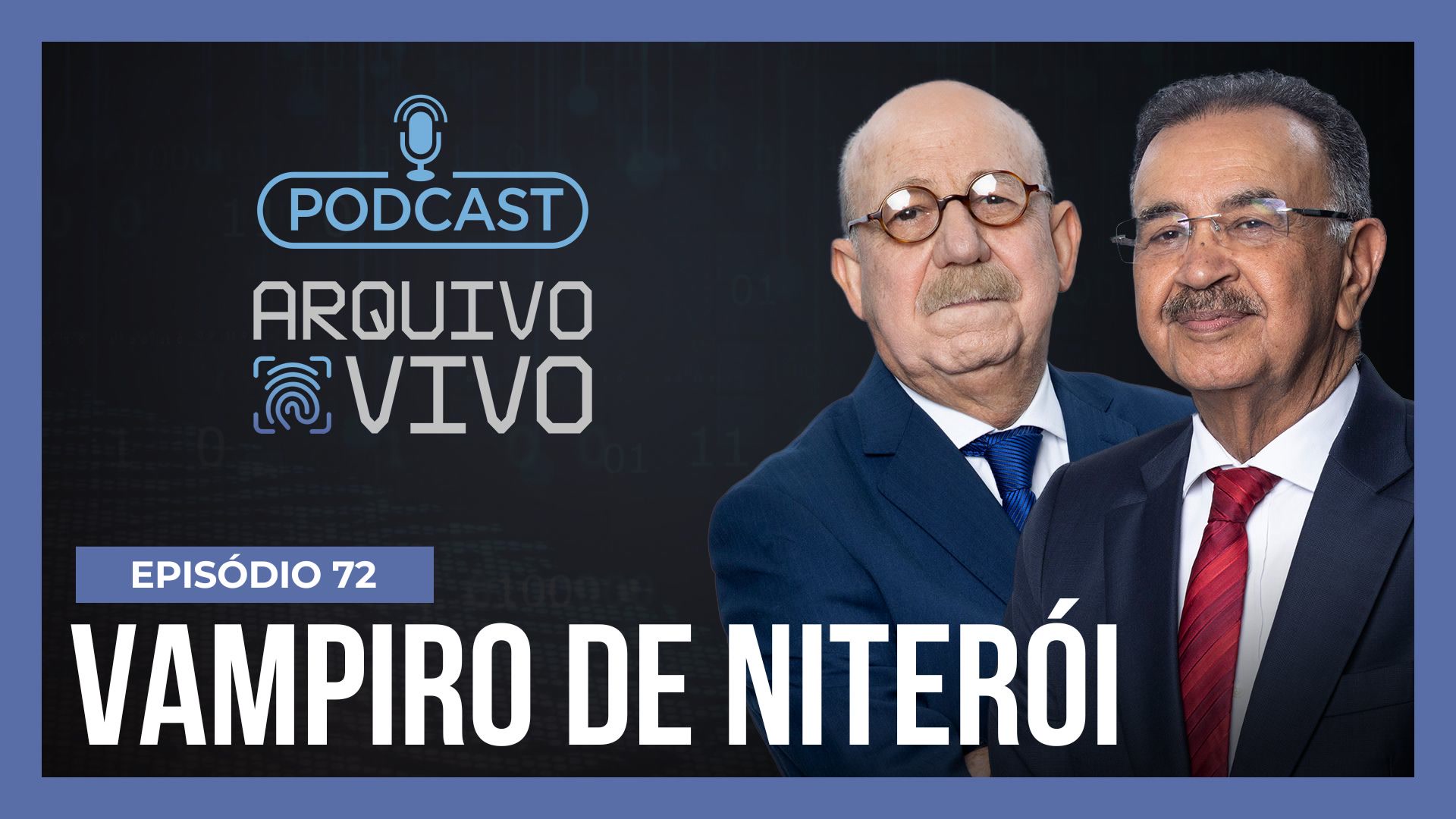 Podcast Arquivo Vivo : 