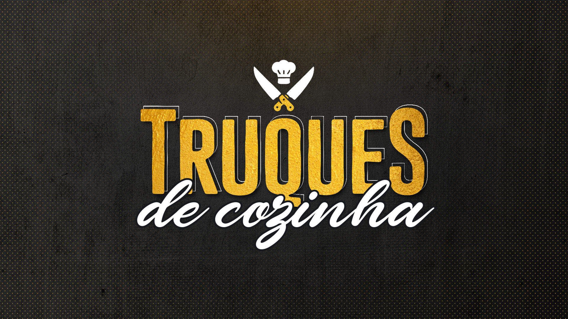 Truques de Cozinha