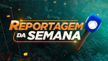 Reportagem da Semana