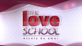 The Love School - Escola do Amor