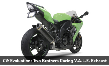 CW Evaluation: Two Brothers Racing V.A.L.E. Exhaust | Cycle