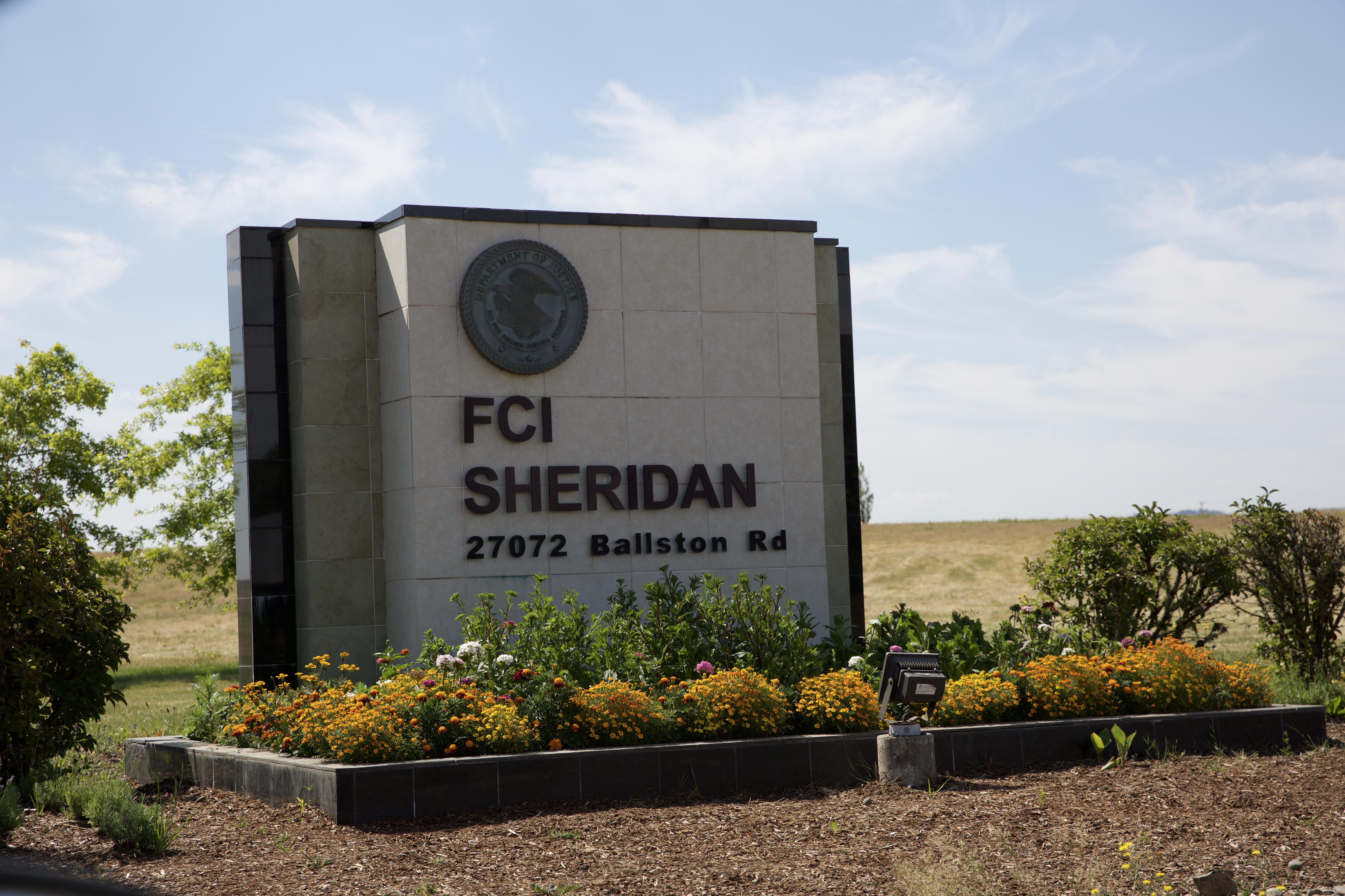 The Federal Correctional Institution in Sheridan.