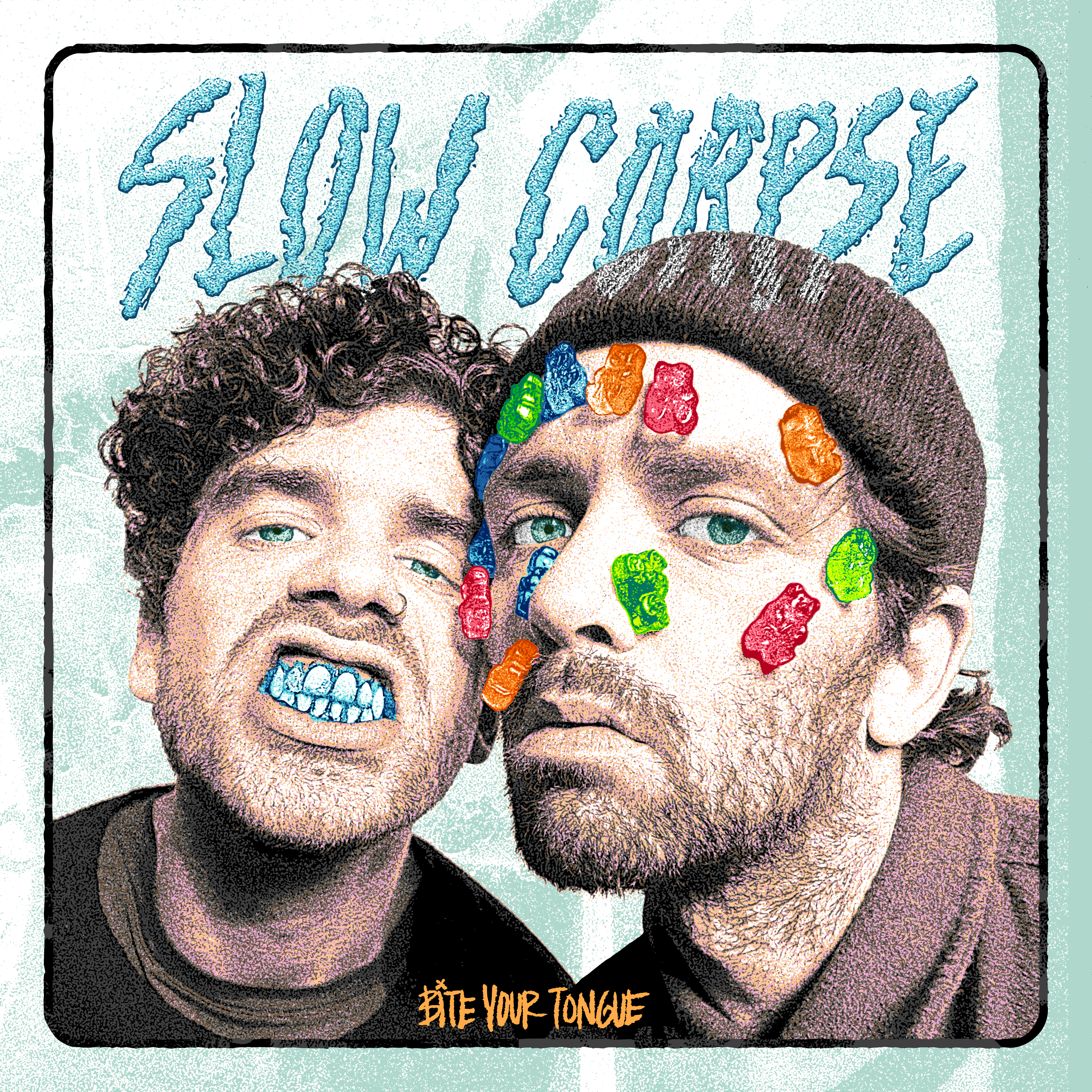 With “Bite Your Tongue” Slow Corpse boldly goes where many 