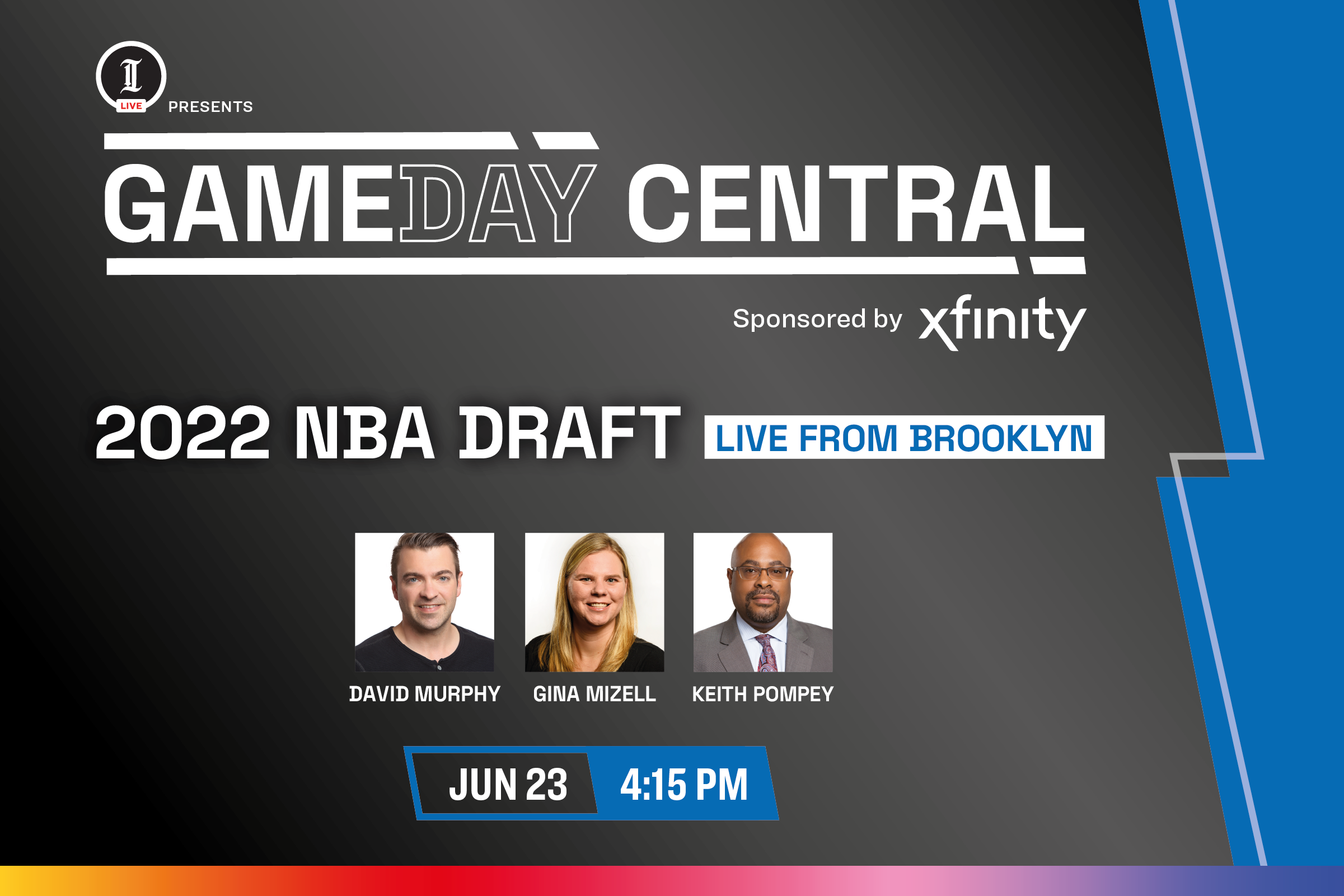 Gameday Central 2022 NBA Draft Sponsored by Xfinity