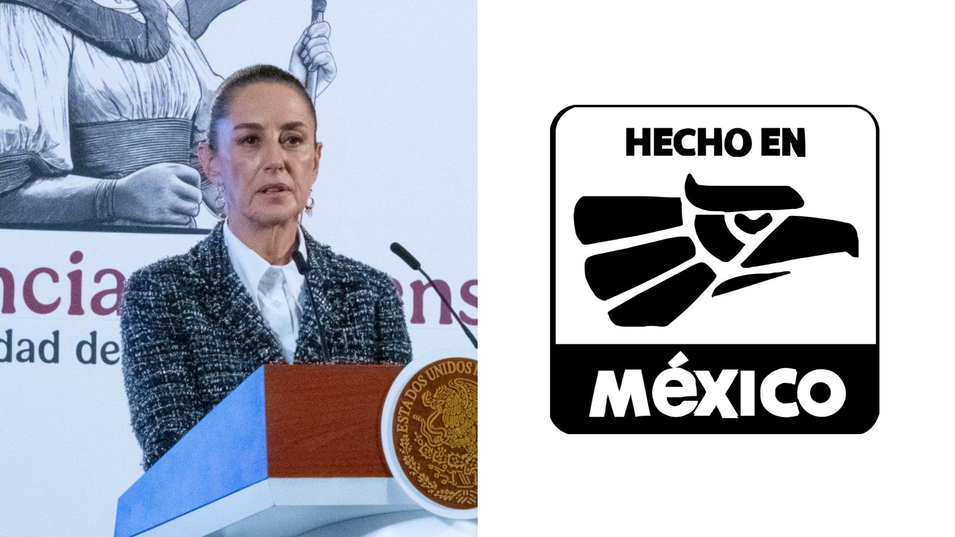 Gobierno de Sheinbaum relanzará campaña 'Hecho en México'