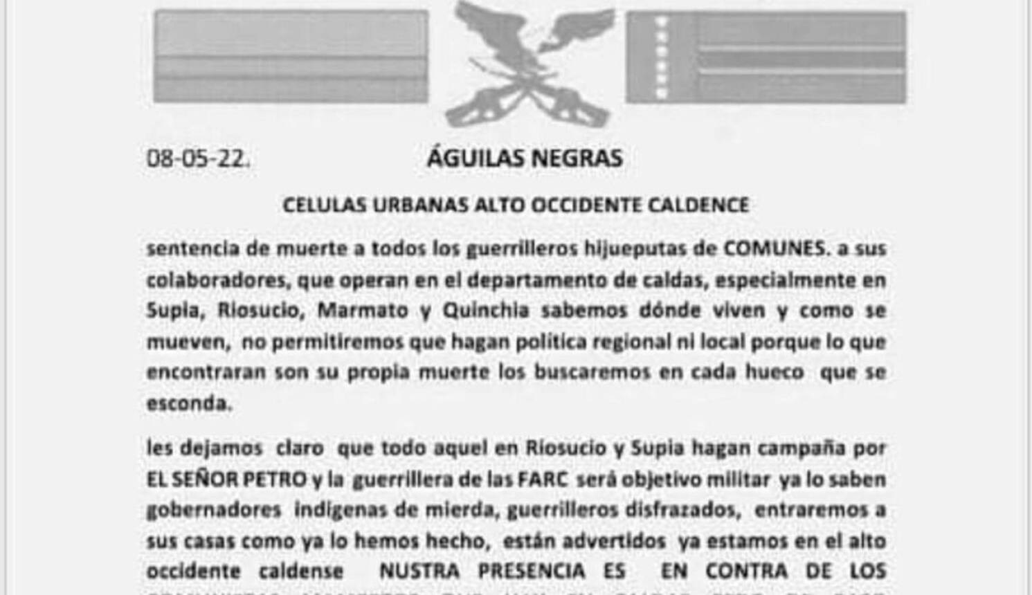 Amenazas de Águilas Negras : Con panfleto de Águilas Negras amenazan  activistas políticos de Quinchía, Risaralda