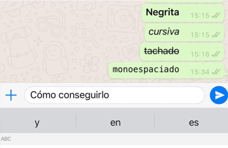 WhatsApp cómo escribir mensajes en negrita, cursiva y tachados