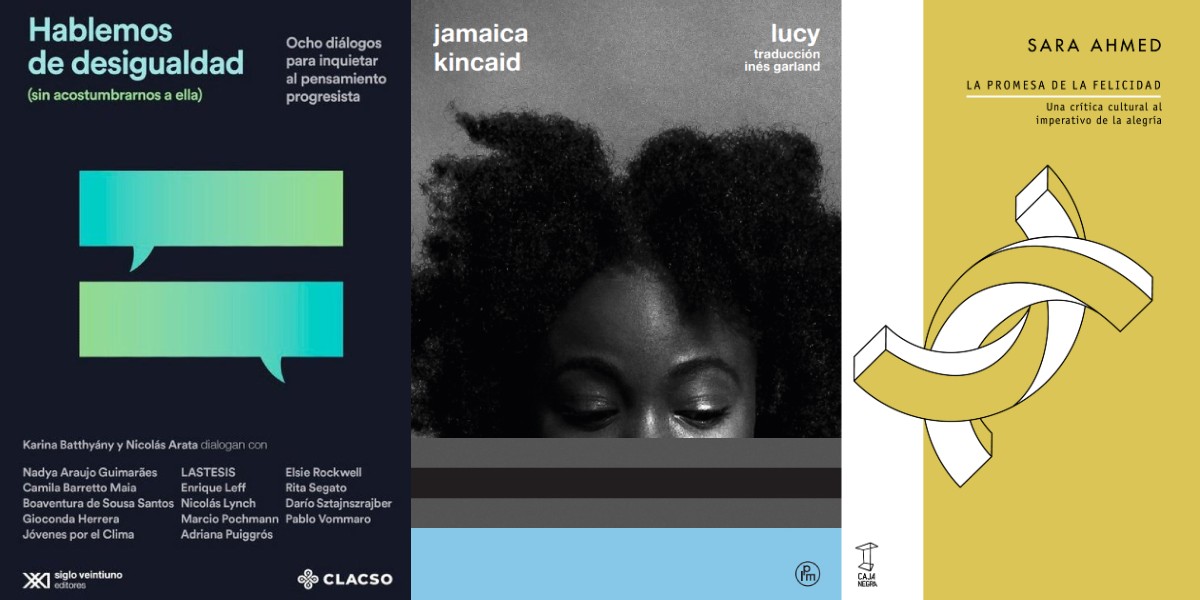 “Hablemos de desigualdad”, “Lucy” y “La promesa de la felicidad”: las recomendaciones literarias de Flavia Pittella