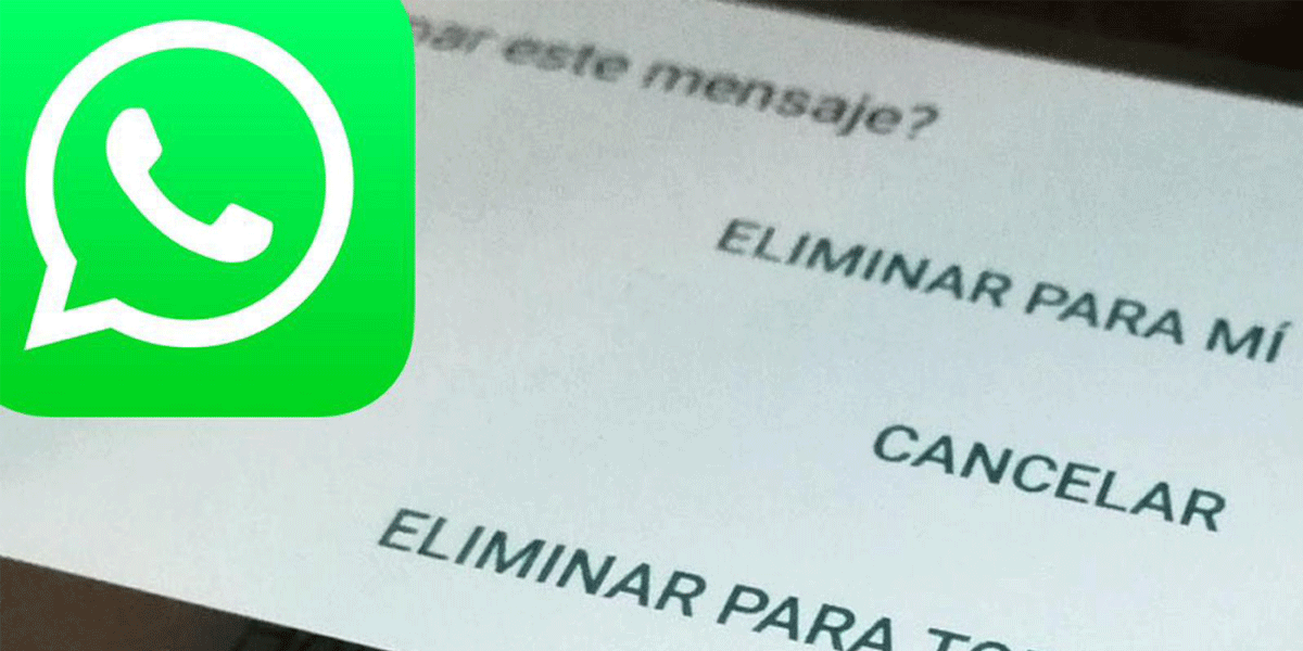 WhatsApp le dice “adiós” a la función de “eliminar para todos”