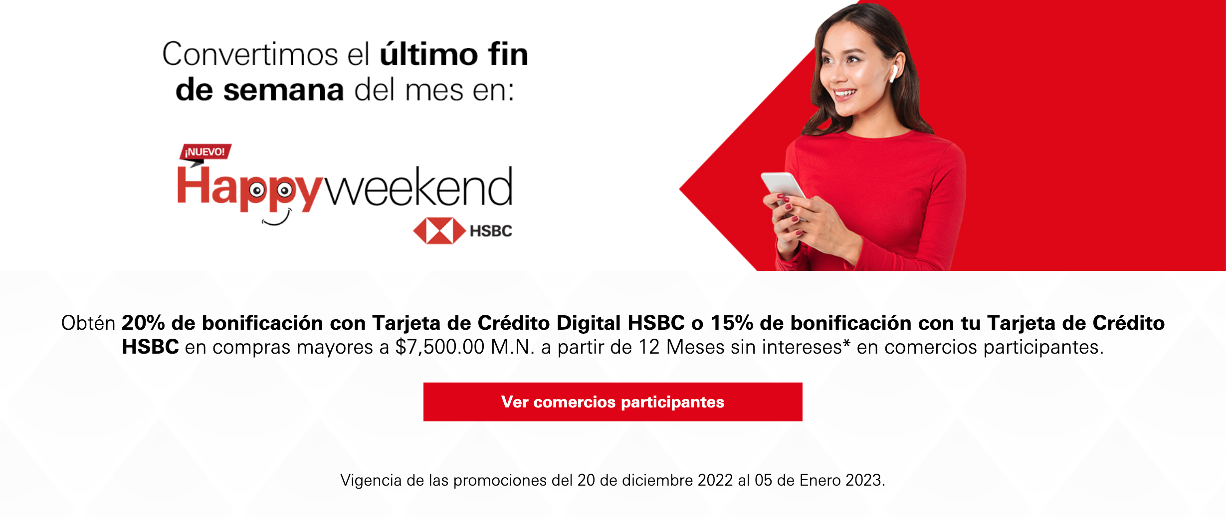 Descobrir 95+ imagem hsbc happy weekend br.thptnganamst.edu.vn