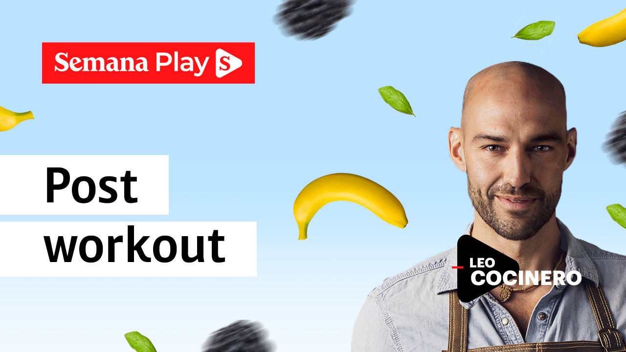 Post workout | Leonardo Moran en Cocina Saludable
