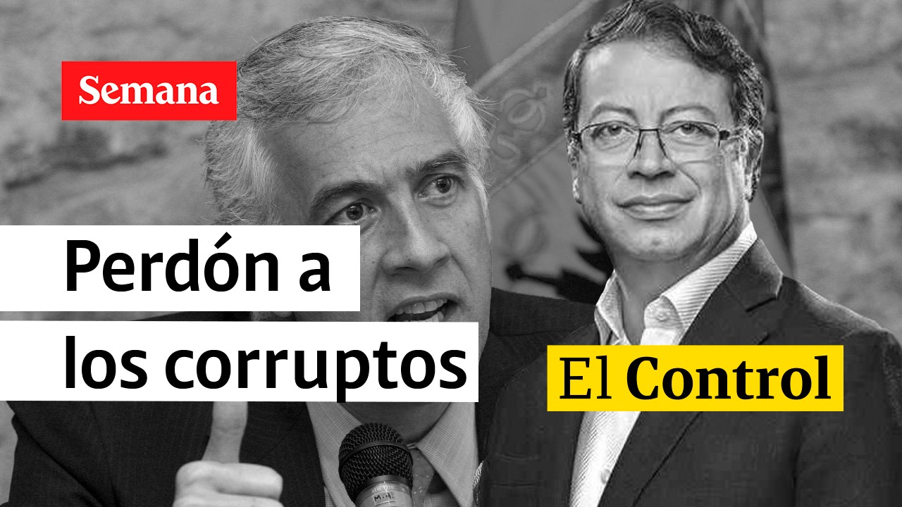 El Control a Gustavo Petro y su propuesta de “perdón social”