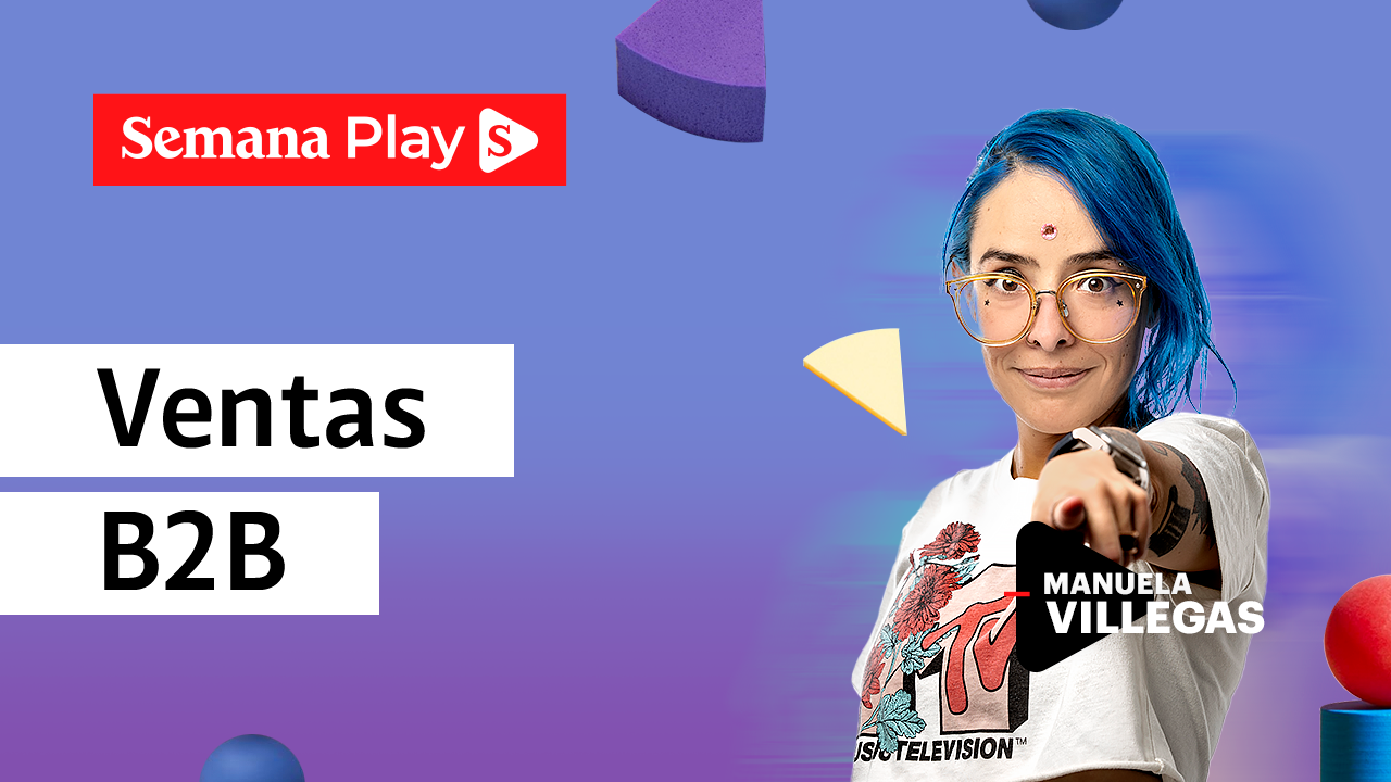 Ventas B2B | Manuela Villegas en Del marketing y otros demonios