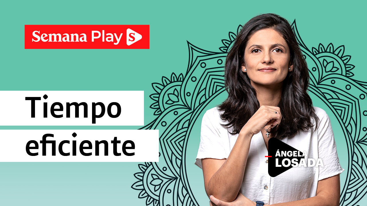 Tiempo eficiente - EficienteMENTE con Ángela Losada.