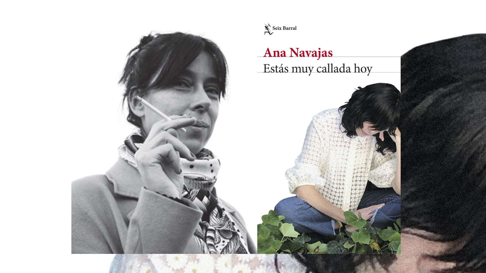 'Estás muy callada hoy'. de Ana Navajas