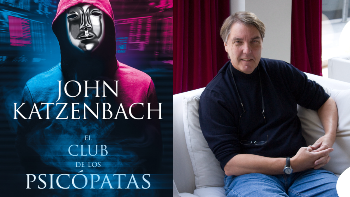 John Katzenbach: Reseña de 'El club de los psicópatas', la cacería ha  comenzado