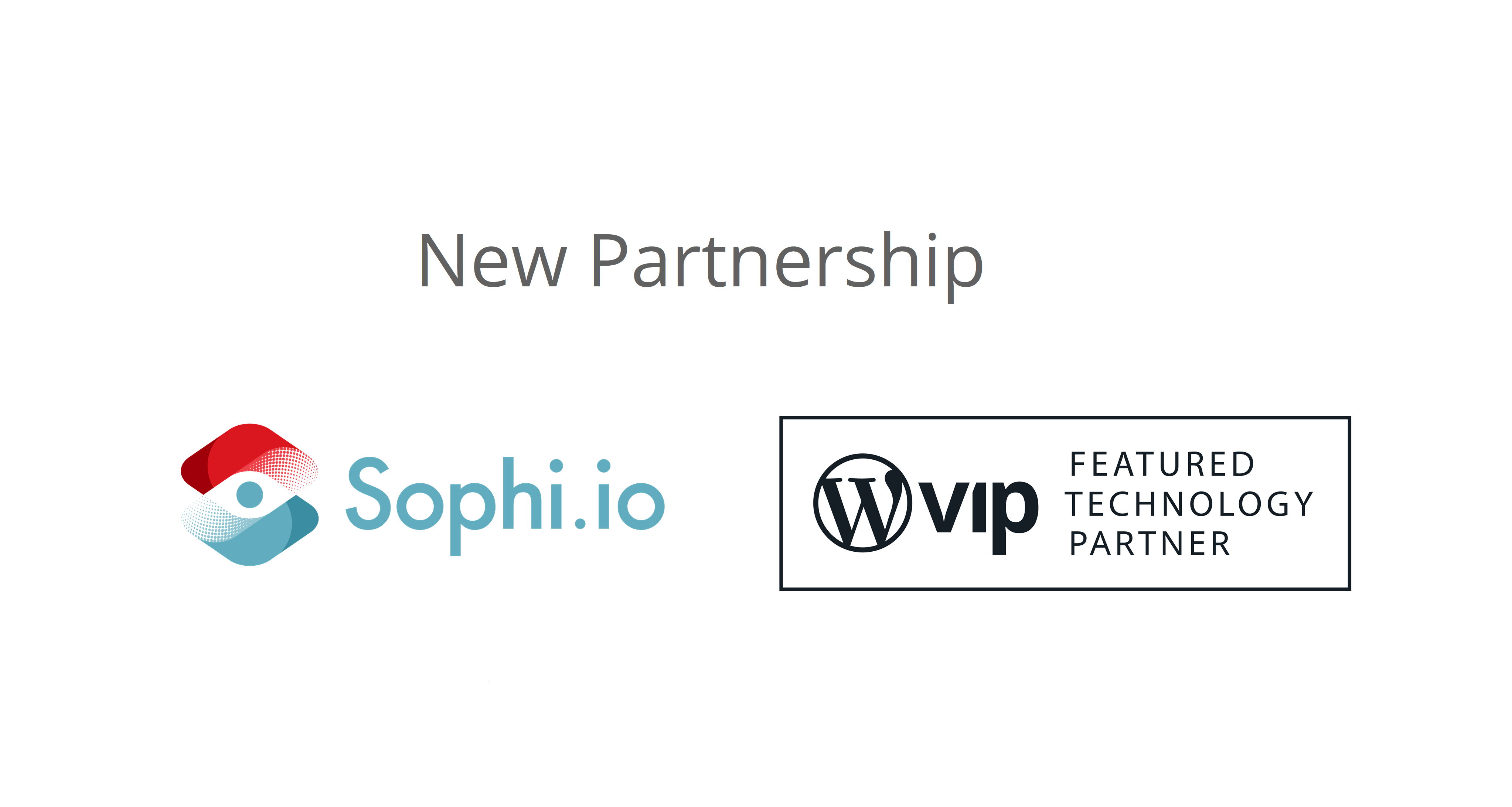 Sophi is WordPress VIP Technology Partner