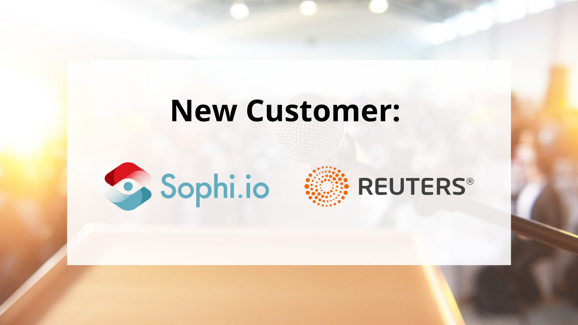 Reuters is a new Sophi.io Customer