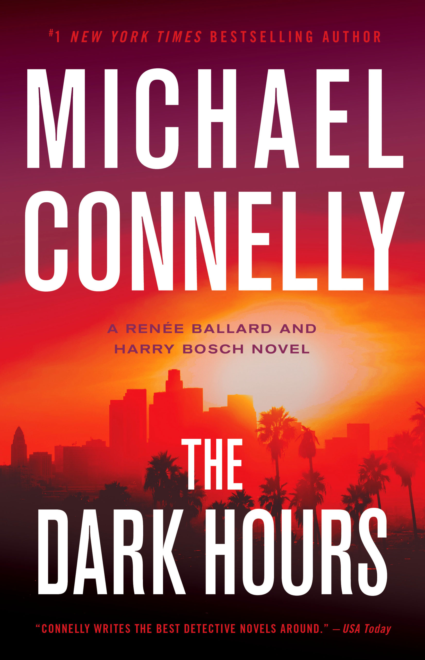 In Michael Connelly s The Dark Hours Ballard and Bosch just get