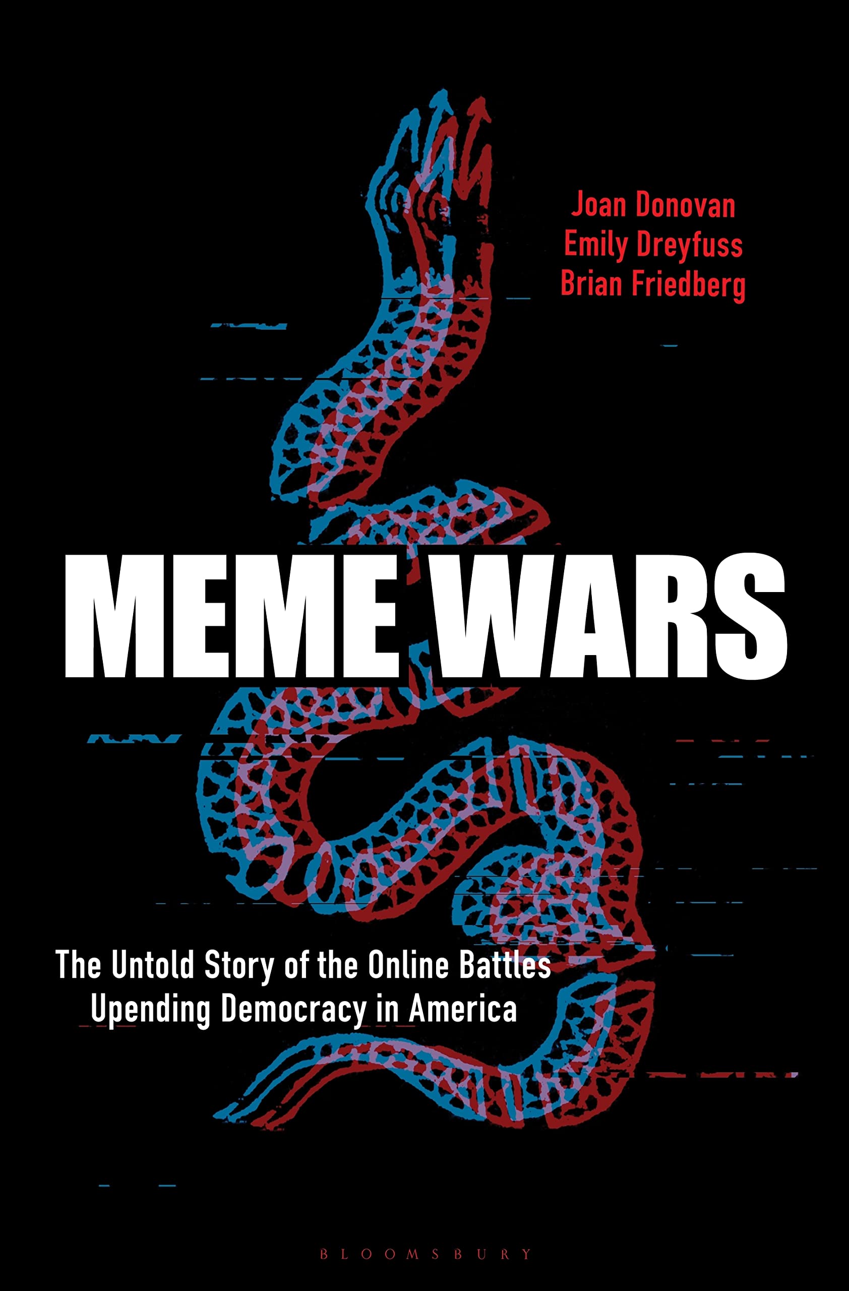 Meme Wars: The Untold Story of the Online Battles Upending Democracy