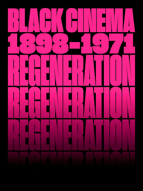 Regeneration: Black Cinema