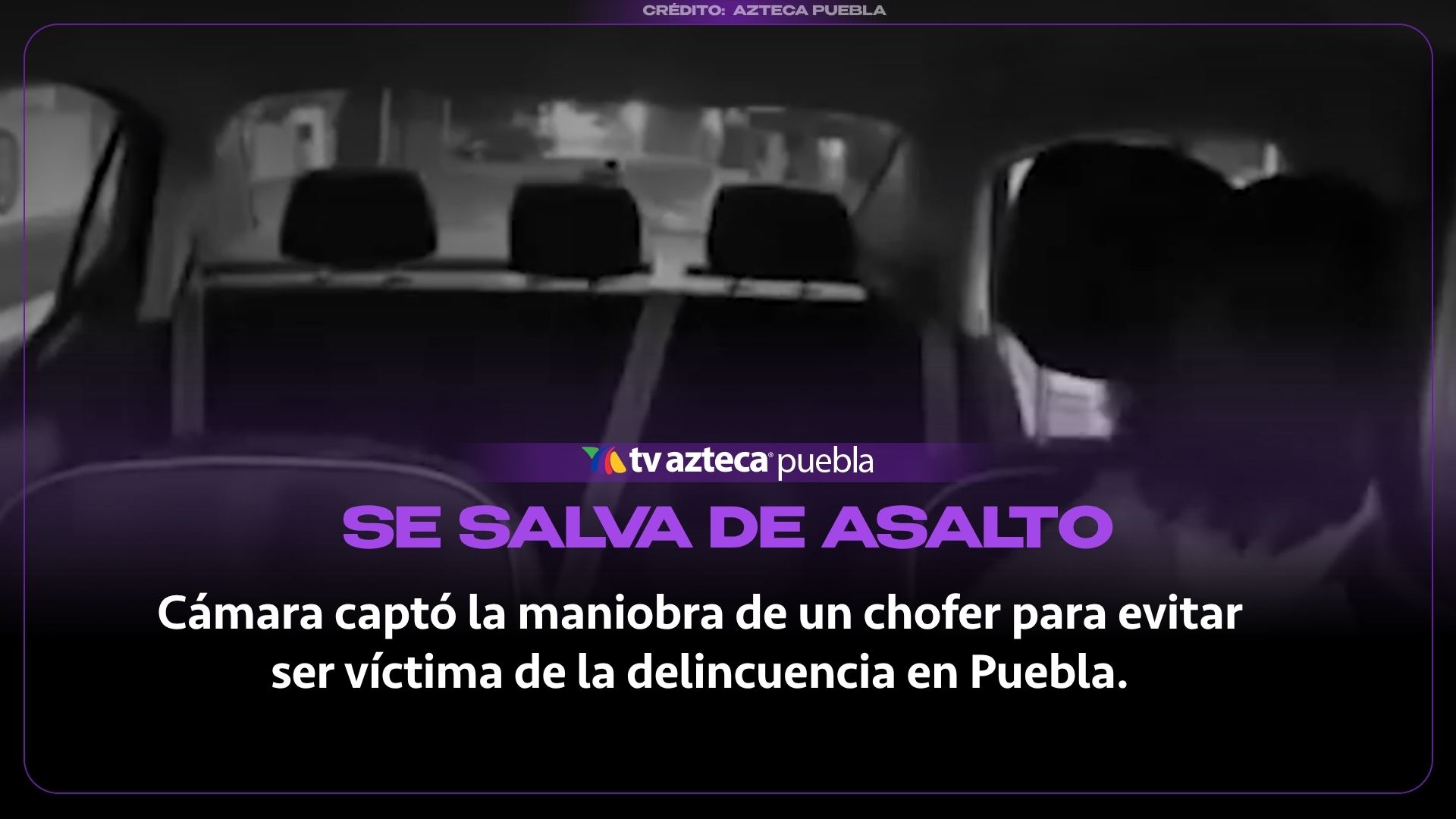 ¡De película! Chofer de plataforma se salva de asalto al huir a la 25 Zona Militar en Puebla (VIDEO)