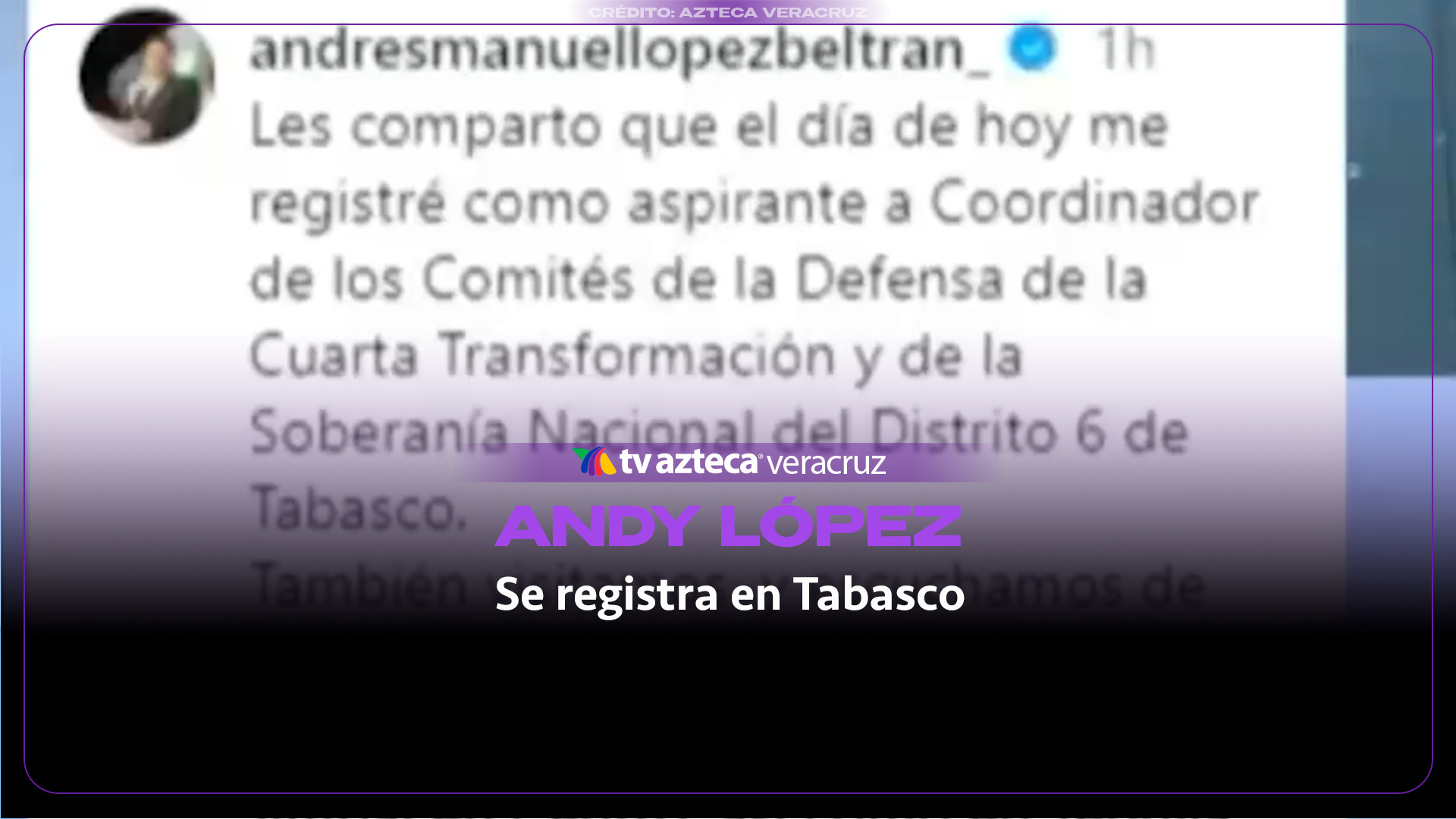 Andy López Beltrán anunció su registro por el Distrito 6 en Tabasco